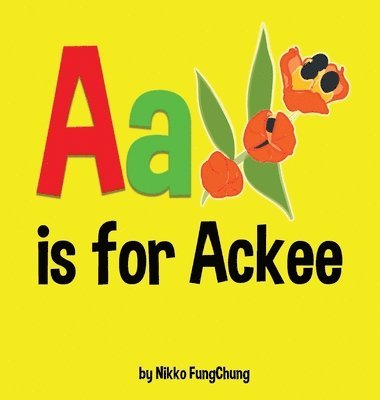 bokomslag A is for Ackee