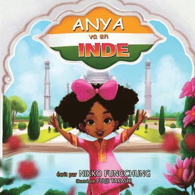 Anya va en Inde 1
