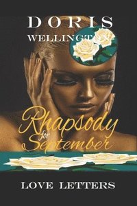 bokomslag Rhapsody for September: Love Letters
