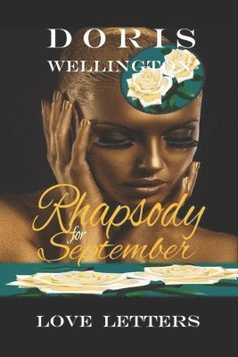 Rhapsody for September: Love Letters 1