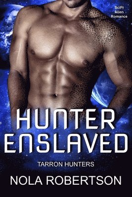 Hunter Enslaved 1