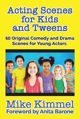 Acting Scenes for Kids and Tweens 1