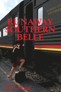 bokomslag Runaway Southern Belle