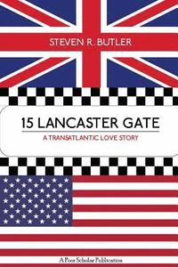 bokomslag 15 Lancaster Gate: A Transatlantic Love Story