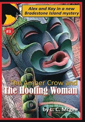 bokomslag Amber Crow and the Hooting Woman