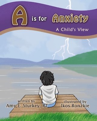 A is for Anxiety 1