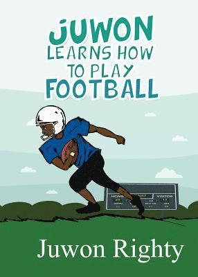 Juwon Learns How to Play Football 1