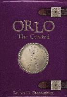 bokomslag Orlo: The Created