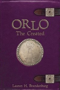 bokomslag Orlo: The Created