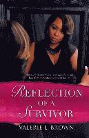 Valerie L. Brown, Valerie L Brown - Reflection Of A Survivor, Häftad