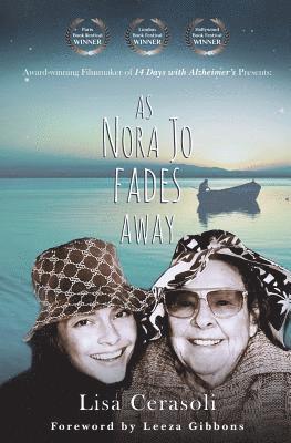 Lisa Cerasoli - As Nora Jo Fades Away, Häftad