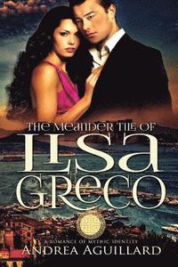 bokomslag The Meander Tile of Lisa Greco