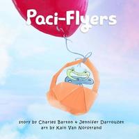 bokomslag Paci-Flyers: Farewell to pacifiers