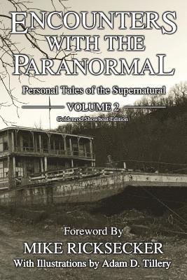 Encounters With The Paranormal 1