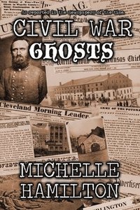 bokomslag Civil War Ghosts