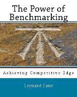 The Power of Benchmarking 1