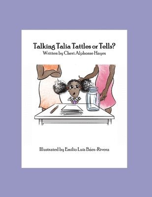 Talking Talia Tattles or Tells? 1