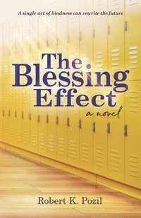 bokomslag The Blessing Effect