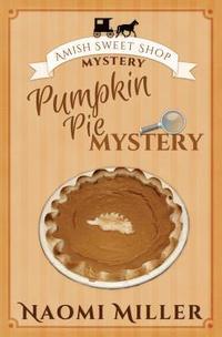 bokomslag Pumpkin Pie Mystery