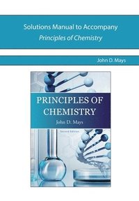 bokomslag Solutions Manual for Principles of Chemistry