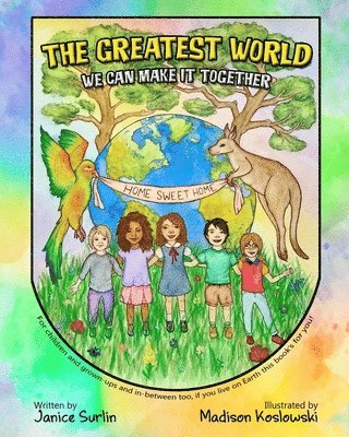 The Greatest World: We Can Make It Together 1