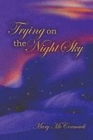 Trying on the Night Sky 1