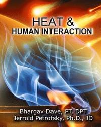 bokomslag Heat and Human Interaction