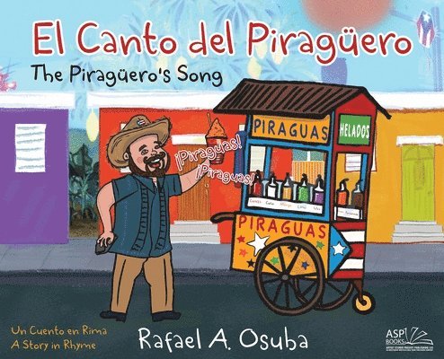 El Canto del Piragero - The Piraguero's Song /BILINGUAL/SPANISH-ENGLISH 1