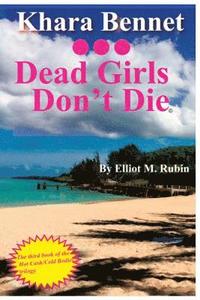 bokomslag Dead Girls Don't Die