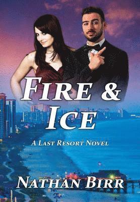 Fire & Ice 1