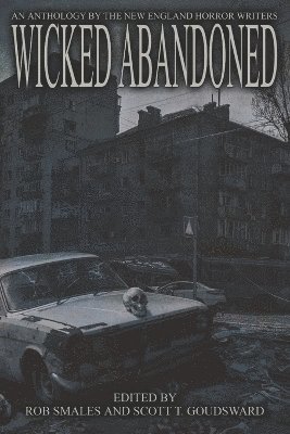 Wicked Abandoned 1