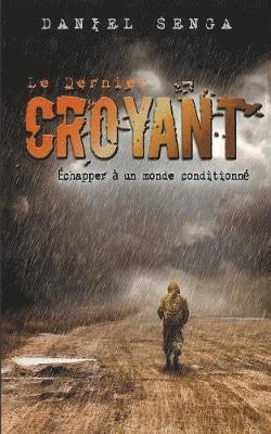 dernier croyant
