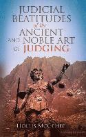 bokomslag Judicial Beatitudes of the Ancient and Noble Art of Judging