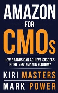 bokomslag Amazon For CMOs