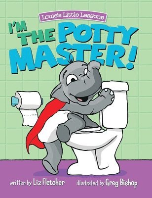 bokomslag I'm the Potty Master