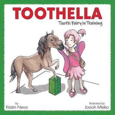 bokomslag Toothella: Tooth Fairy in Training