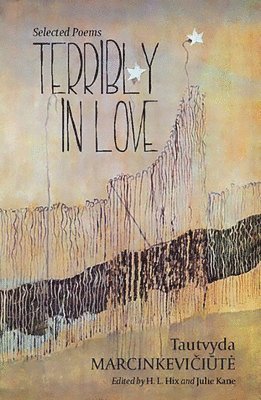 Tautvyda Marcinkeviciute, Julie Kane, H.I. Hix - Terribly in Love, Häftad