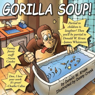 Gorilla Soup! 1