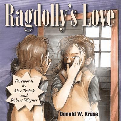 Donald W Kruse, Donald W. Kruse - Ragdolly's Love, Häftad