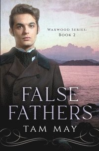 bokomslag False Fathers