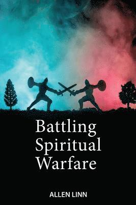 Allen Linn, Patrick Day - Battling Spiritual Warfare, Häftad