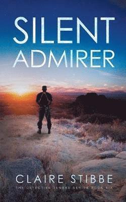 Silent Admirer 1