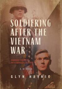 bokomslag Soldiering After The Vietnam War