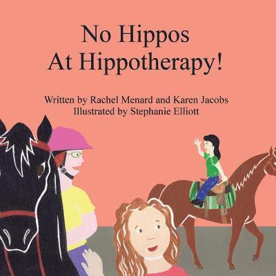 No Hippos At Hippotherapy! 1