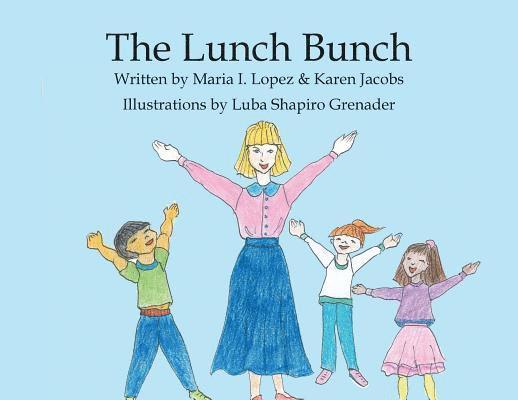 The Lunch Bunch 1
