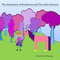 bokomslag The Adventures of Roseberry and the Little Unicorn