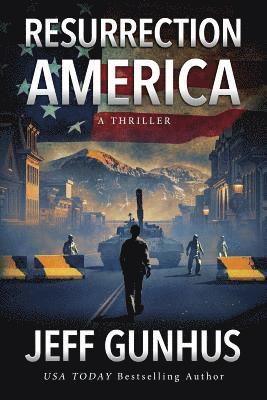 Jeff Gunhus - Resurrection America, Häftad