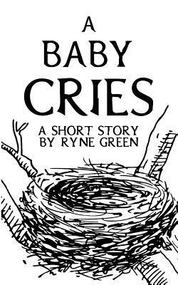 A Baby Cries 1