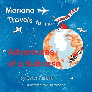 bokomslag Mariana Travels to the North Pole