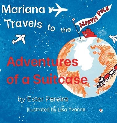 bokomslag Mariana Travels to the North Pole